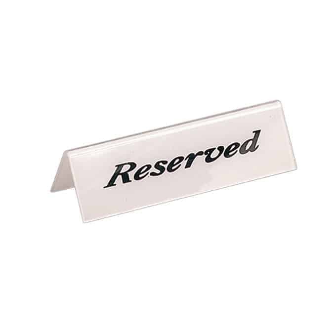 Heavy Weight Acrylic "Reserved"  Sign, White w/Black Lettering