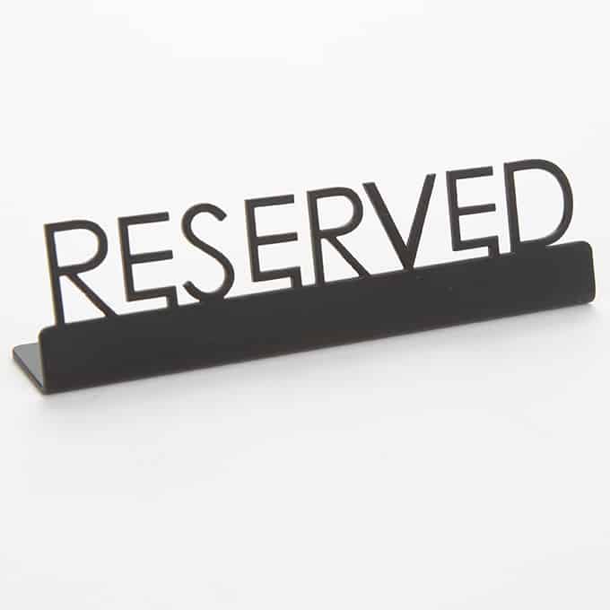 Black Stainless Steel Laser-Cut Sign, "Reserved"