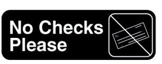 Contemporary English Symbol Signs - No Checks Please